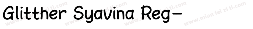 Glitther Syavina Reg字体转换